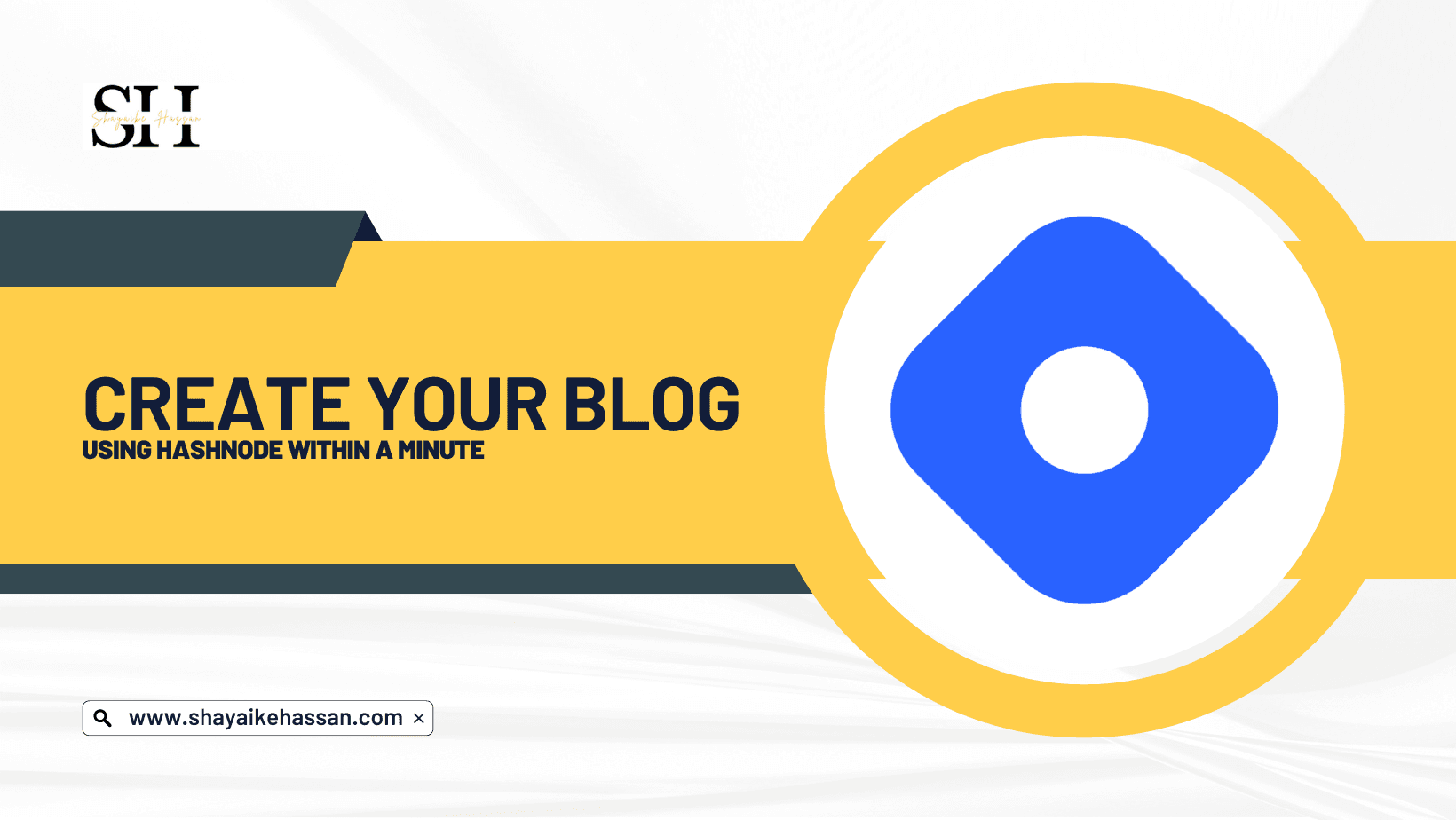 Create Your Blog: Using Hashnode within a minute