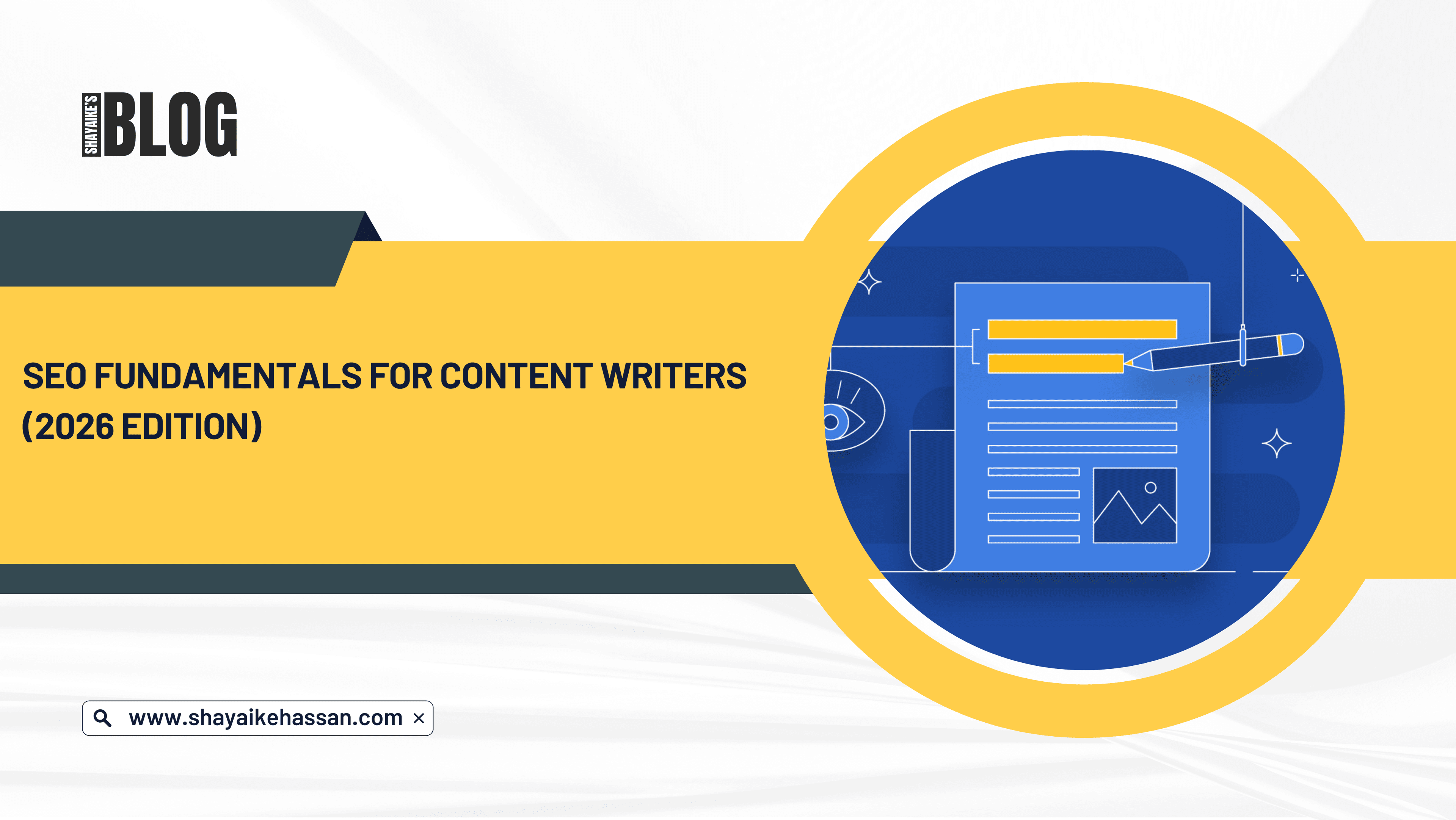 SEO Fundamentals for Content Writers (2026 Edition)